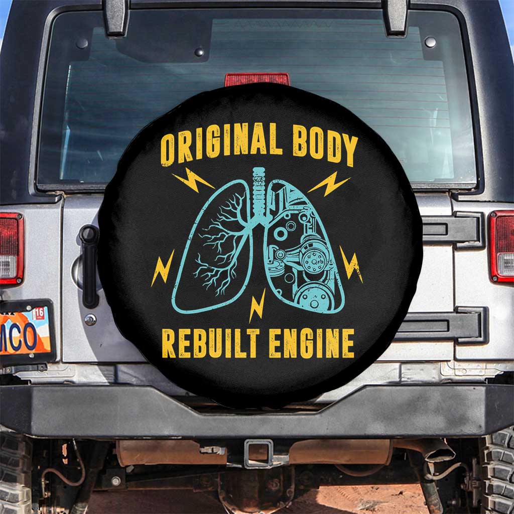 Lung Transplant Surgery Spare Tire Cover Original Body Rebuilt Engine