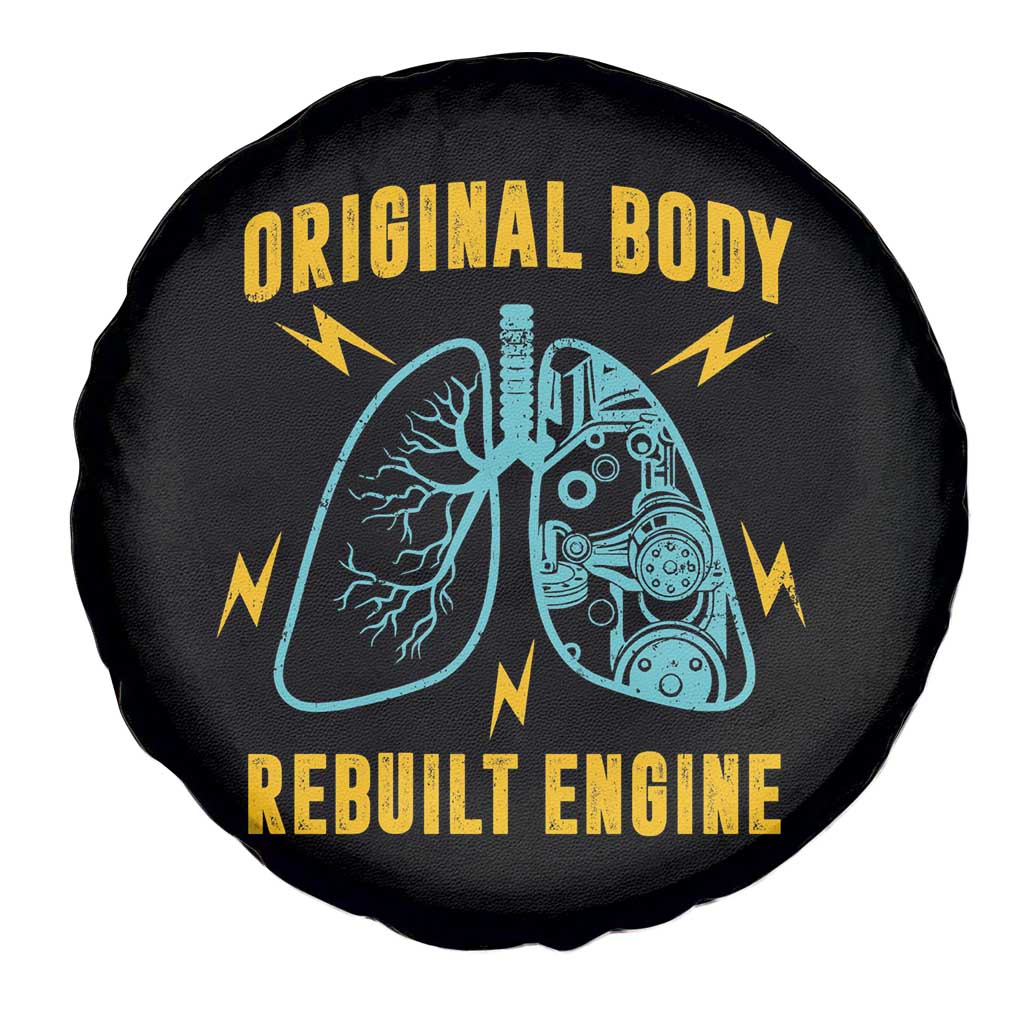 Lung Transplant Surgery Spare Tire Cover Original Body Rebuilt Engine