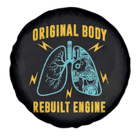 Lung Transplant Surgery Spare Tire Cover Original Body Rebuilt Engine