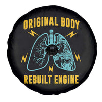 Lung Transplant Surgery Spare Tire Cover Original Body Rebuilt Engine