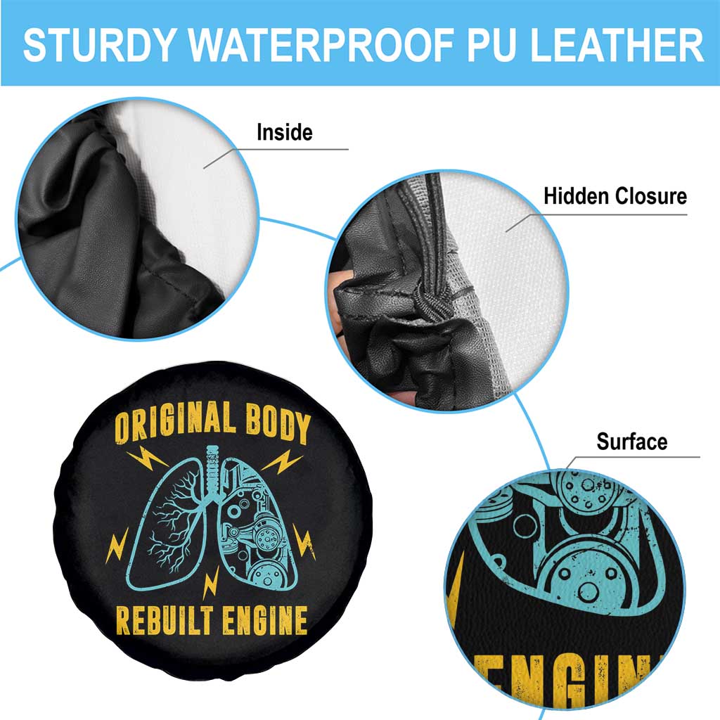 Lung Transplant Surgery Spare Tire Cover Original Body Rebuilt Engine