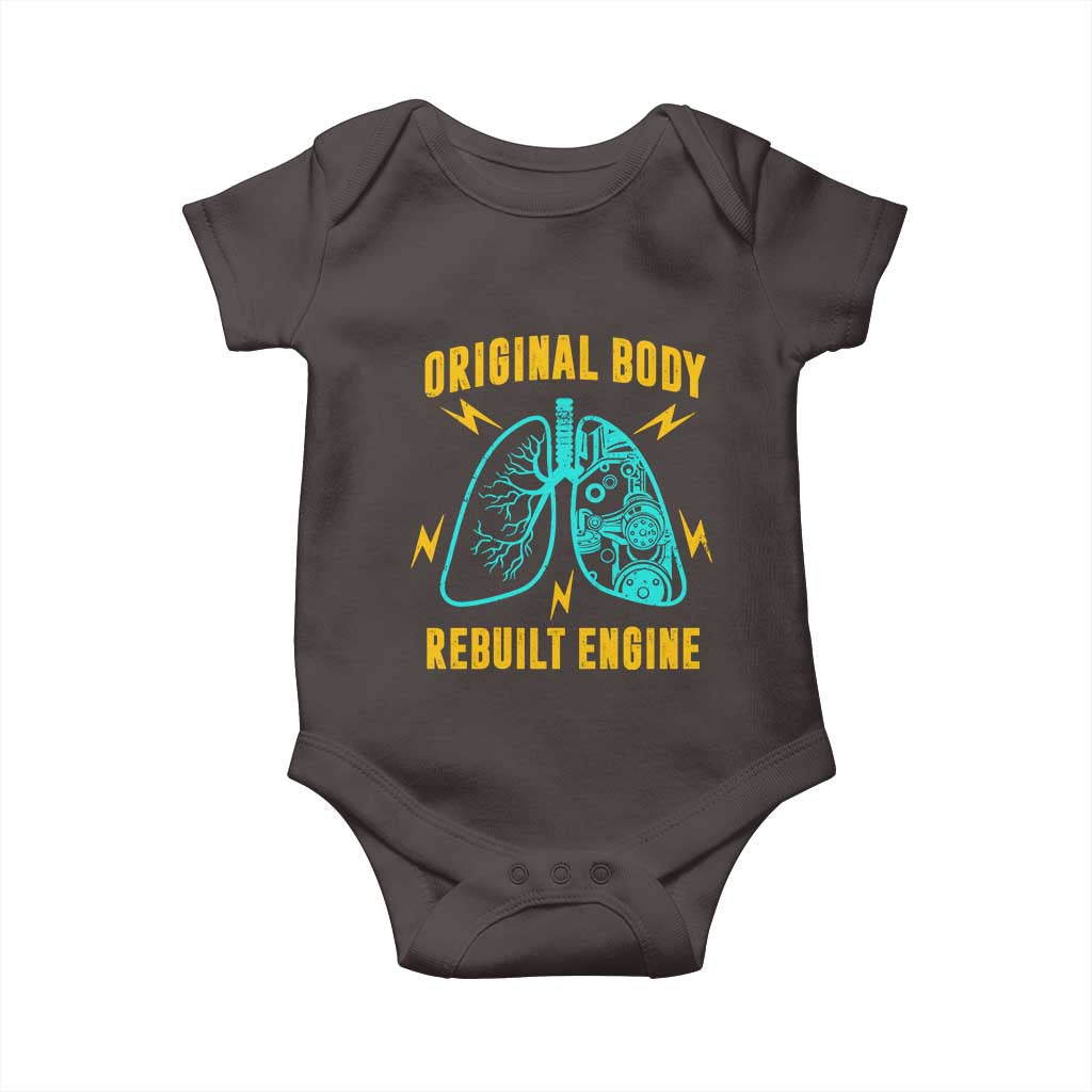 Lung Transplant Surgery Baby Onesie Original Body Rebuilt Engine