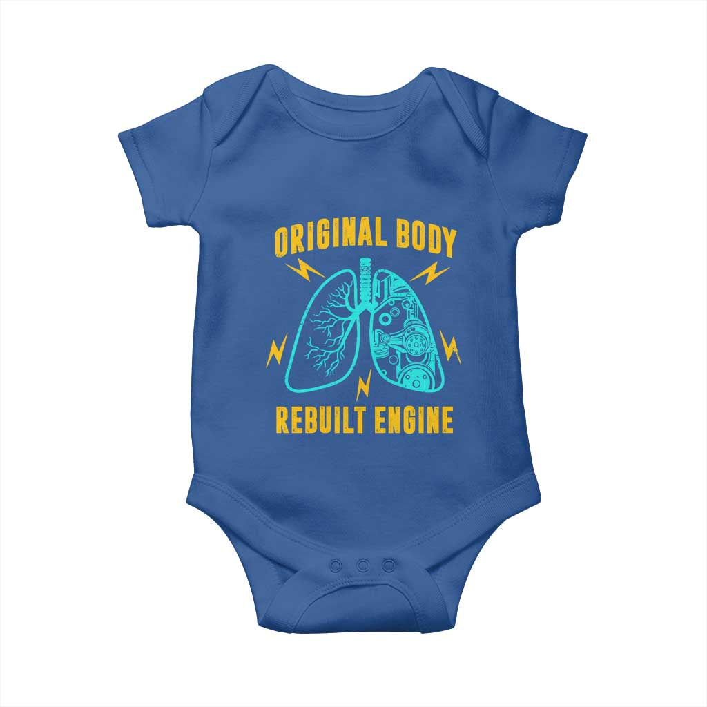 Lung Transplant Surgery Baby Onesie Original Body Rebuilt Engine