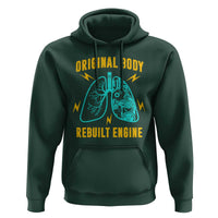 Lung Transplant Surgery Hoodie Original Body Rebuilt Engine