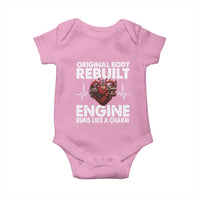 Open Heart Surgery Baby Onesie Original Body Rebuilt Engine Runs Like A Charm