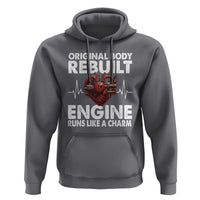 Open Heart Surgery Hoodie Original Body Rebuilt Engine Runs Like A Charm