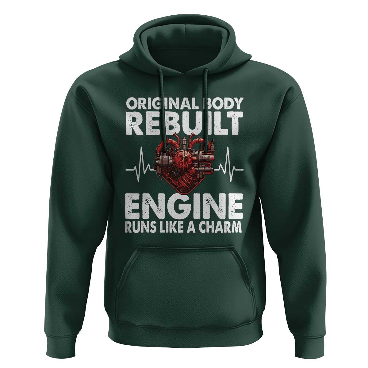 Open Heart Surgery Hoodie Original Body Rebuilt Engine Runs Like A Charm