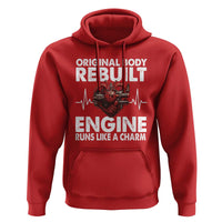 Open Heart Surgery Hoodie Original Body Rebuilt Engine Runs Like A Charm