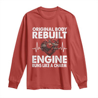 Open Heart Surgery Long Sleeve Shirt Original Body Rebuilt Engine Runs Like A Charm