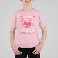 Heart Transplant T Shirt For Kid This Isn't My Heart But I'm Doing My Best To Give It A Good Home