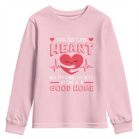 Heart Transplant Youth Sweatshirt This Isn't My Heart But I'm Doing My Best To Give It A Good Home