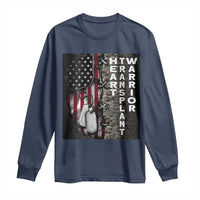 Heart Transplant Warrior Long Sleeve Shirt Surgery Survivor American Flag