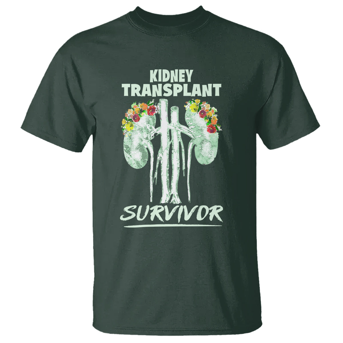 Kidney Transplant Survivor Organ Recipient T Shirt - Wonder Print Shop
