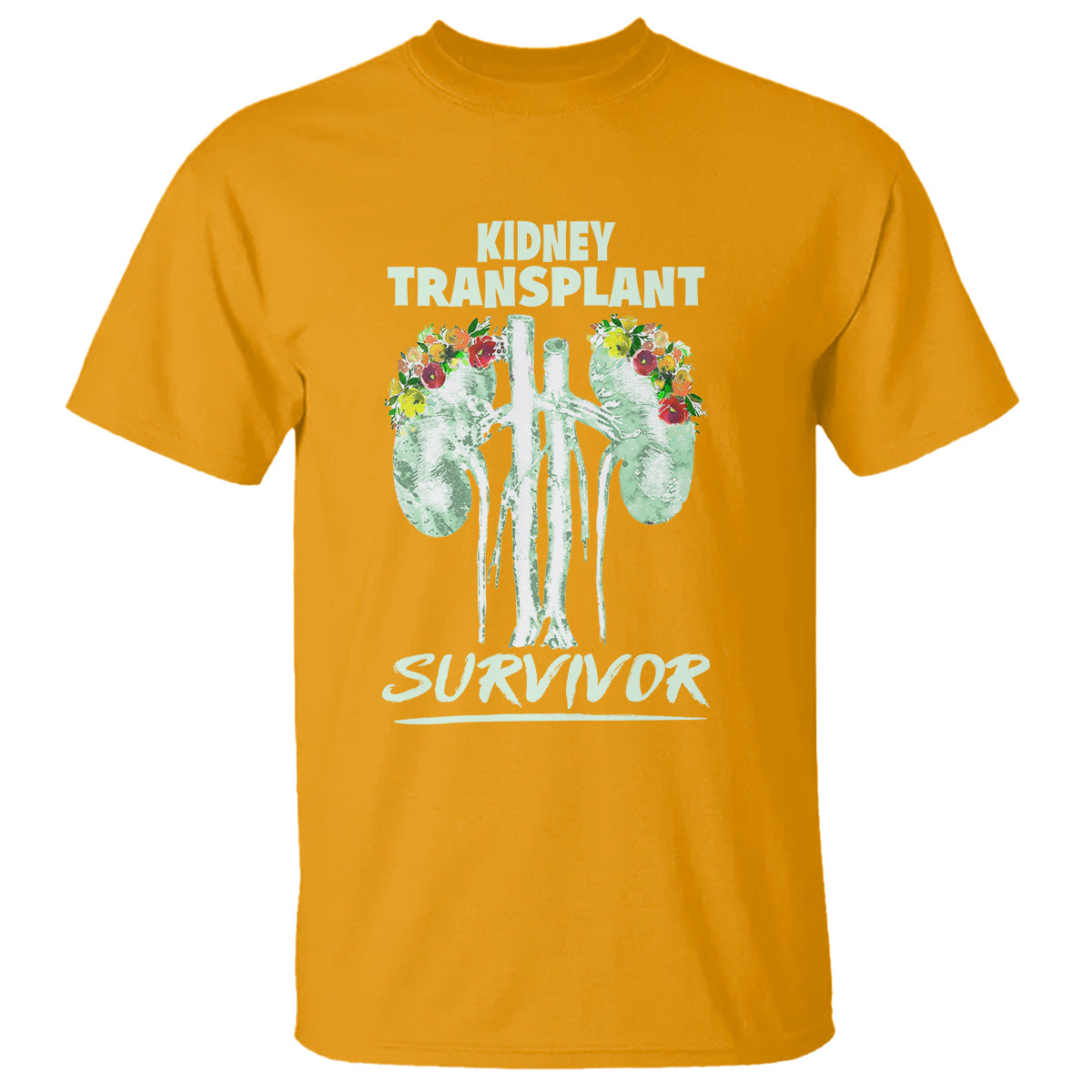 Kidney Transplant Survivor Organ Recipient T Shirt - Wonder Print Shop