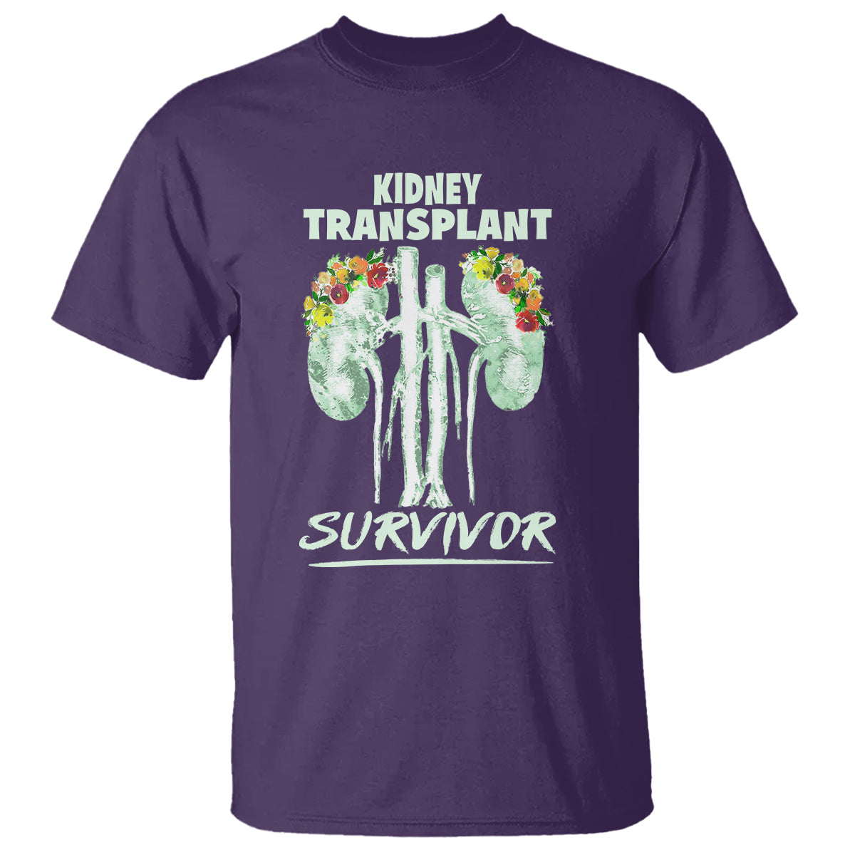 Kidney Transplant Survivor Organ Recipient T Shirt - Wonder Print Shop