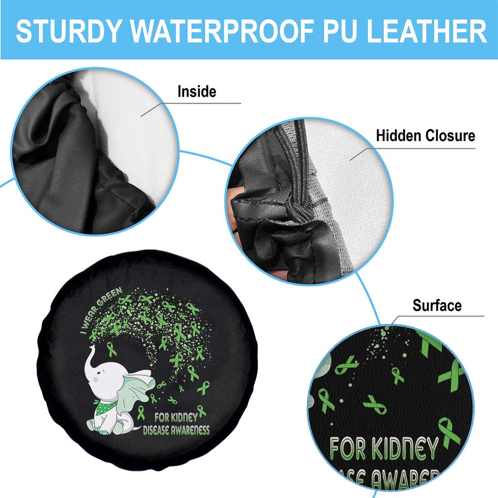 I Wear Green For Kidney Disease Awareness Elephant Survivors Spare Tire Cover