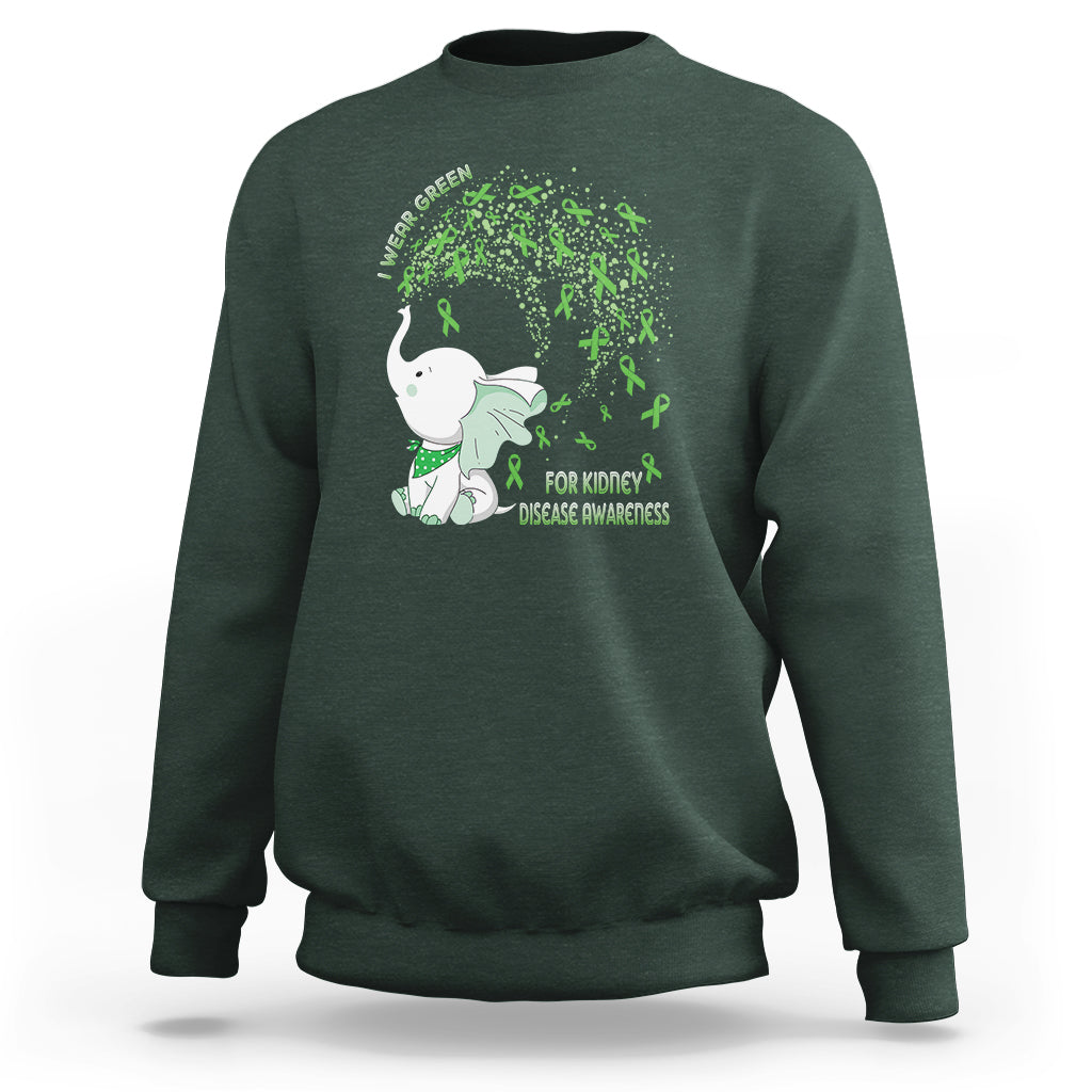 I Wear Green For Kidney Disease Awareness Elephant Survivors Sweatshirt - Wonder Print Shop