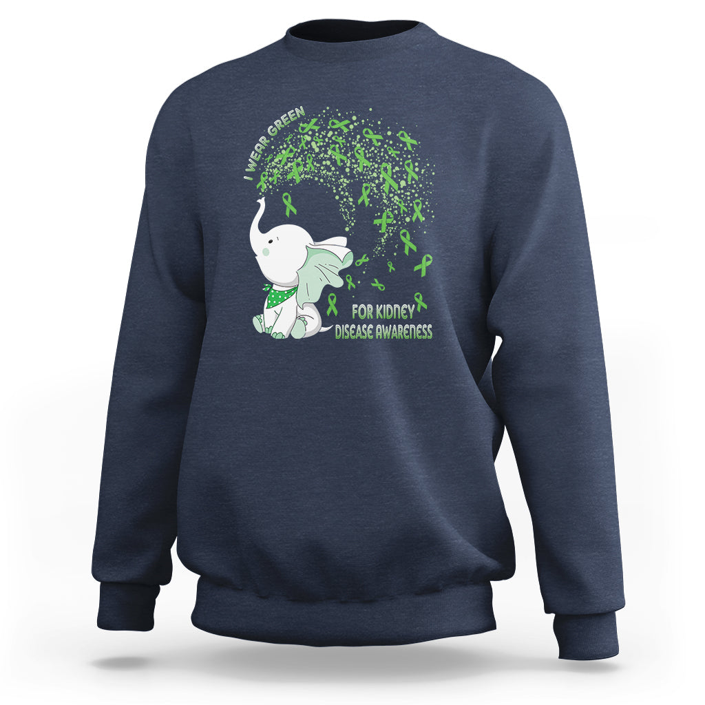 I Wear Green For Kidney Disease Awareness Elephant Survivors Sweatshirt - Wonder Print Shop