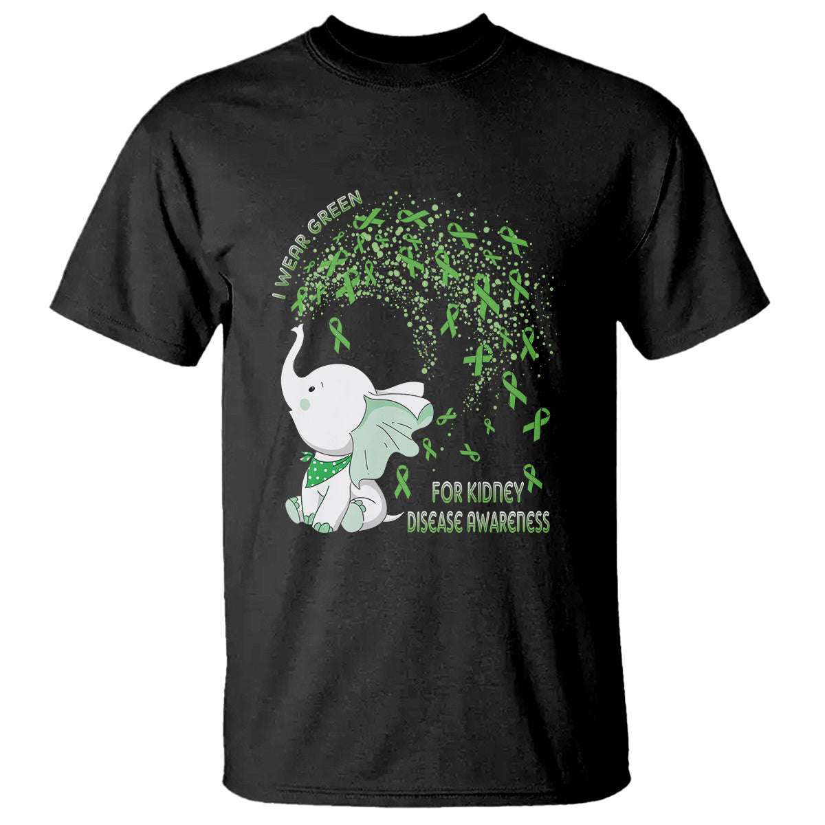 I Wear Green For Kidney Disease Awareness Elephant Survivors T Shirt - Wonder Print Shop