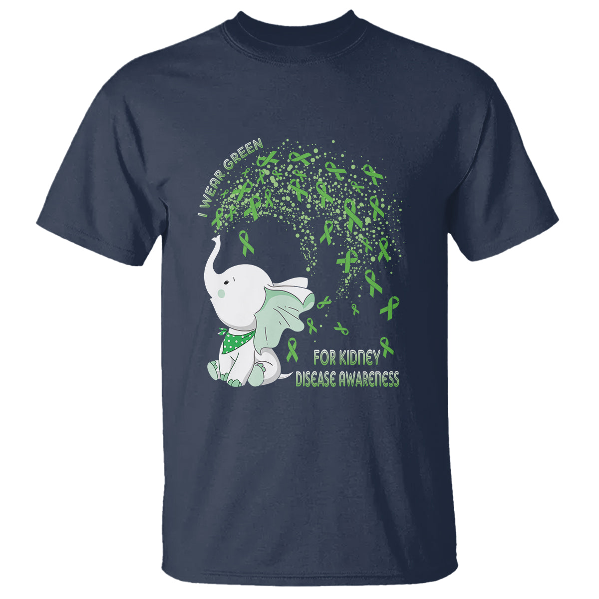 I Wear Green For Kidney Disease Awareness Elephant Survivors T Shirt - Wonder Print Shop