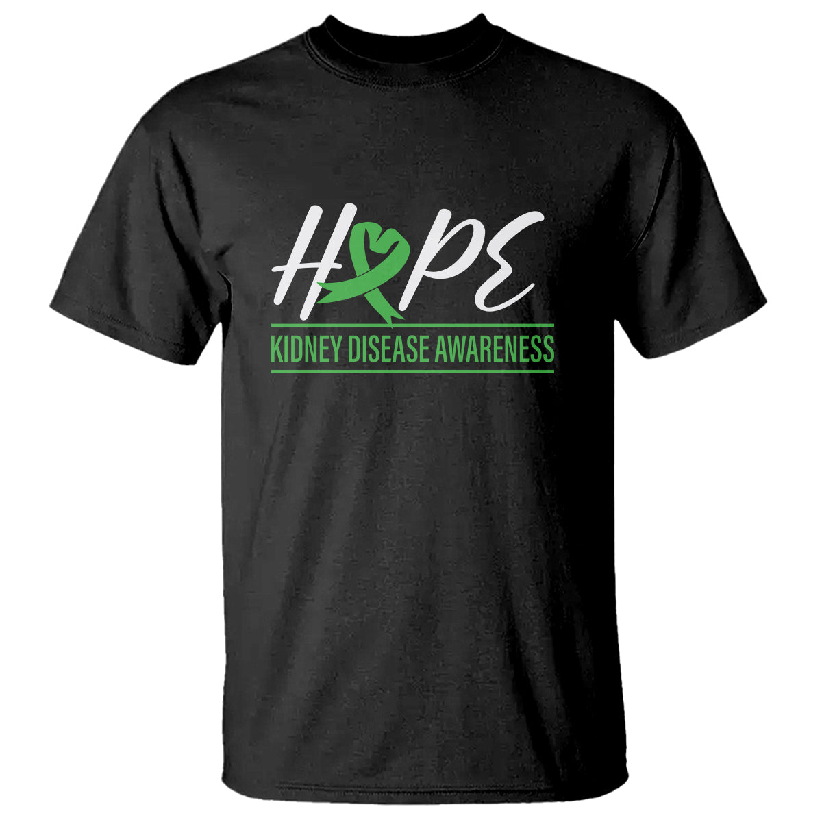 Hope Kidney Disease Awareness Month Green Ribbon T Shirt - Wonder Print Shop