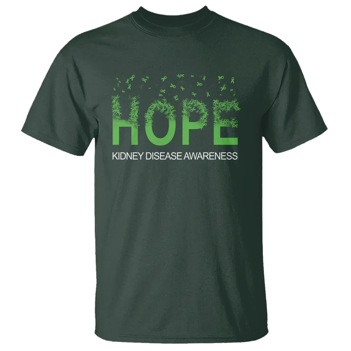 Kidney Disease Awareness Month T Shirt Hope Green Ribbon Support - Wonder Print Shop