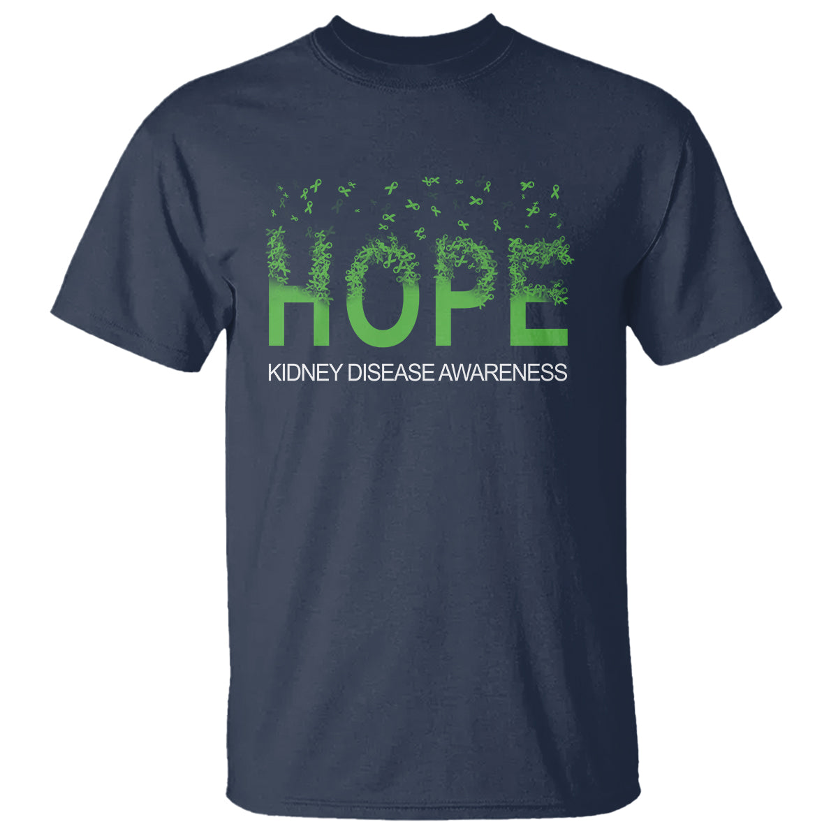 Kidney Disease Awareness Month T Shirt Hope Green Ribbon Support - Wonder Print Shop