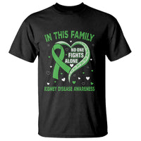 Kidney Disease Awareness Month T Shirt No One Fights Alone In This Family - Wonder Print Shop