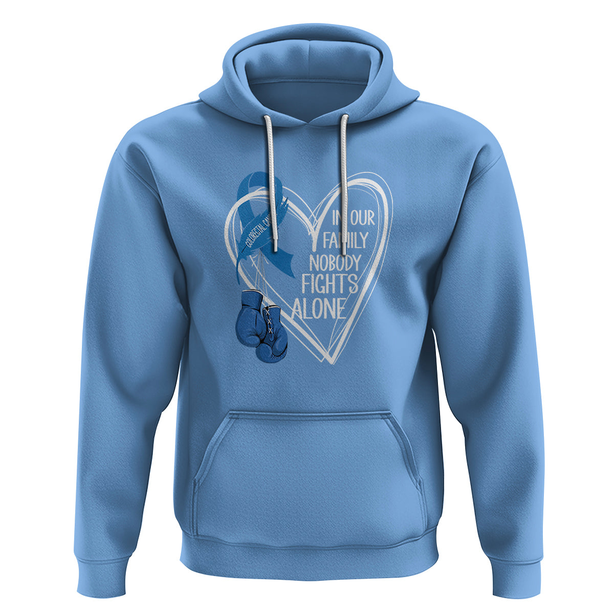Colorectal Cancer Awareness Hoodie In Our Family Nobody Fights Alone Colon Colonscopy - Wonder Print Shop