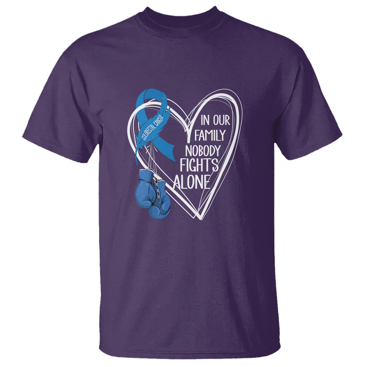 Colorectal Cancer Awareness T Shirt In Our Family Nobody Fights Alone Colon Colonscopy - Wonder Print Shop