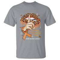 Multiple Sclerosis Awareness T Shirt Leopard Lips You Have No Idea What Strength It Takes To Wake Up Each Everr Day To Battle My Own Body - Wonder Print Shop