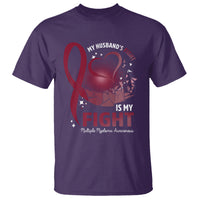 Multiple Myeloma Awareness T Shirt My Husbands Fight Is My Fight - Wonder Print Shop