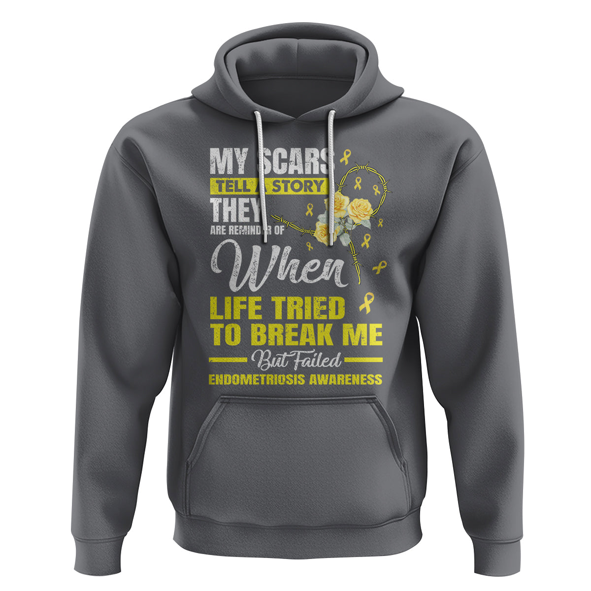 Endometriosis Awareness Hoodie My Scars Tell A Story When Life Tried To Break Me But Failed - Wonder Print Shop