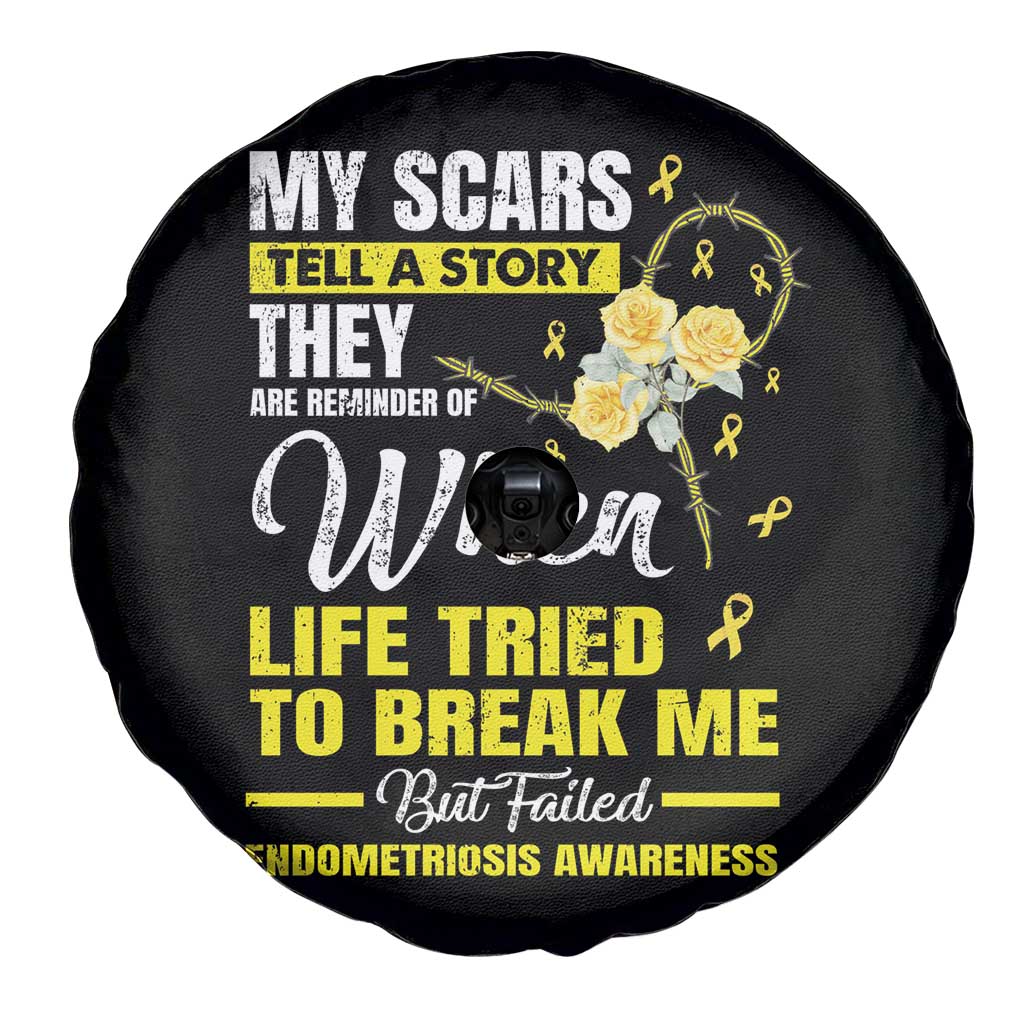 Endometriosis Awareness Spare Tire Cover My Scars Tell A Story When Life Tried To Break Me But Failed
