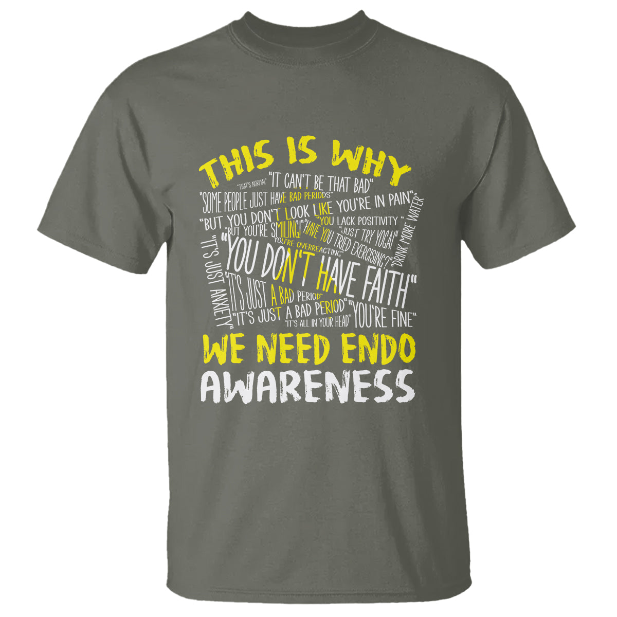 This Is Why We Need Endometriosis Awareness T Shirt - Wonder Print Shop