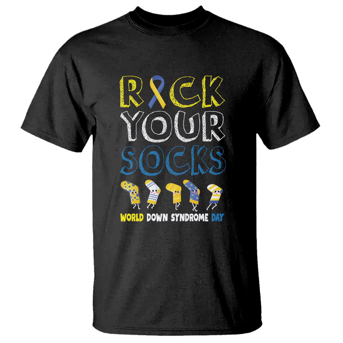 World Down Syndrome Day Rock Your Sock T Shirt - Wonder Print Shop