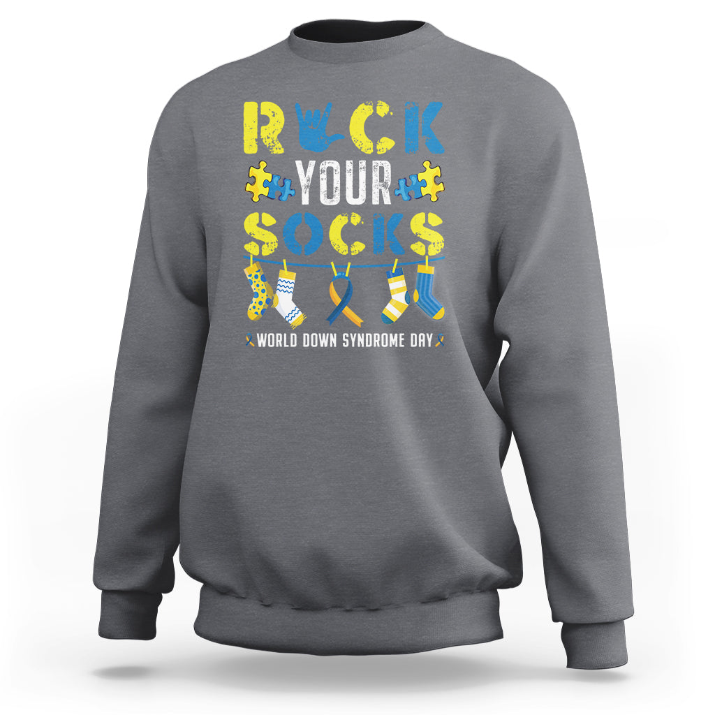 Down Syndrome Day Funny Rock Your Sock Sweatshirt - Wonder Print Shop