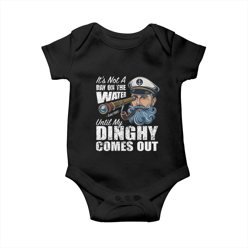 Funny Adult Joke Boat Captain Baby Onesie It's Not A Day On The Lake Until My Dinghy Comes Out