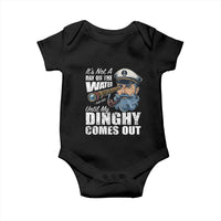 Funny Adult Joke Boat Captain Baby Onesie It's Not A Day On The Lake Until My Dinghy Comes Out
