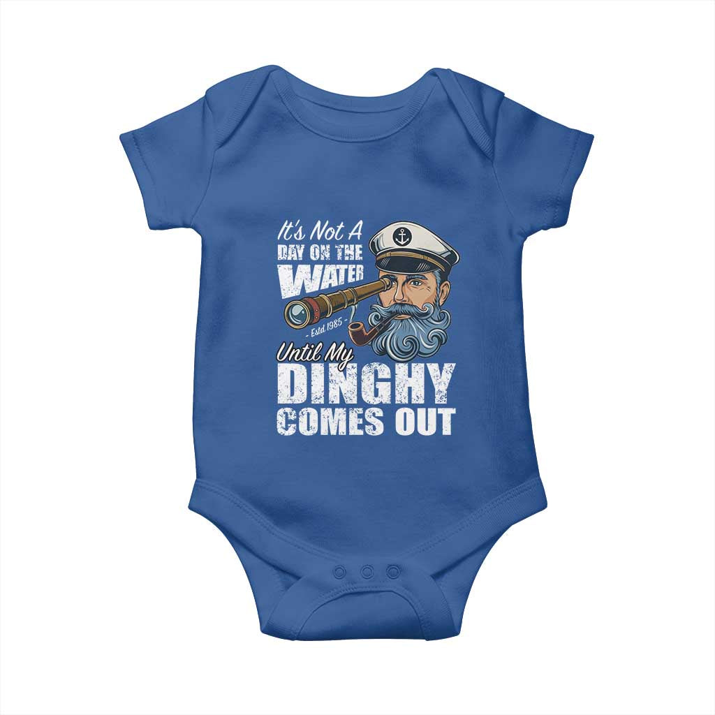 Funny Adult Joke Boat Captain Baby Onesie It's Not A Day On The Lake Until My Dinghy Comes Out