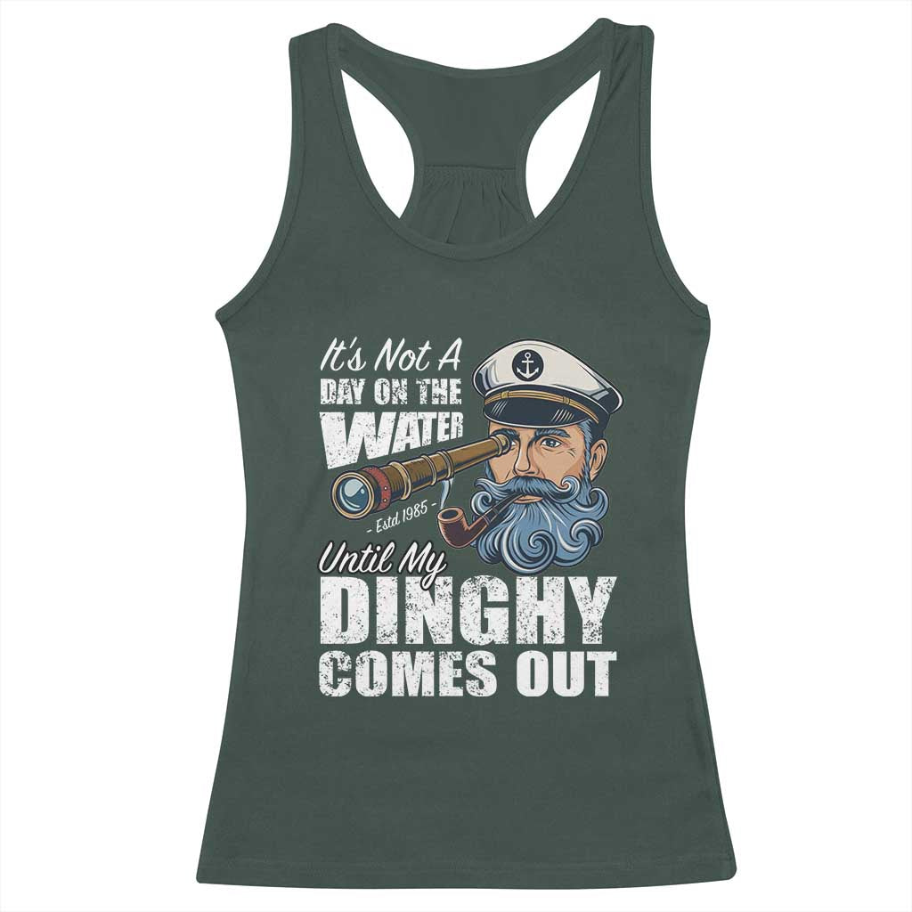 Funny Adult Joke Boat Captain Racerback Tank Top It's Not A Day On The Lake Until My Dinghy Comes Out