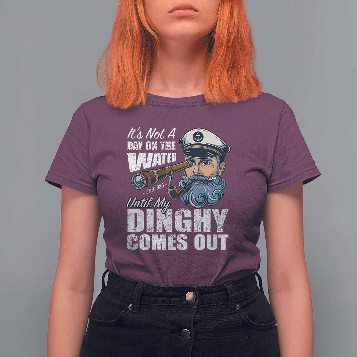 Funny Adult Joke Boat Captain T Shirt For Women It's Not A Day On The Lake Until My Dinghy Comes Out