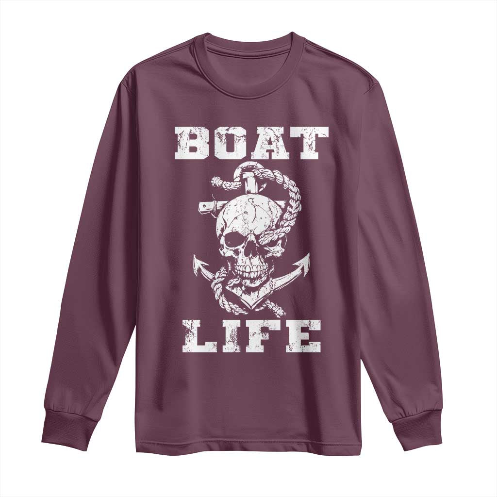 Boat Life Long Sleeve Shirt Funny Skull Anchor