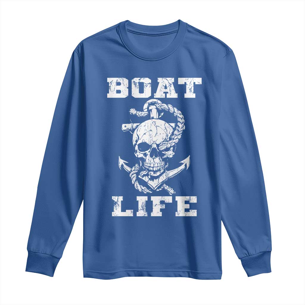 Boat Life Long Sleeve Shirt Funny Skull Anchor