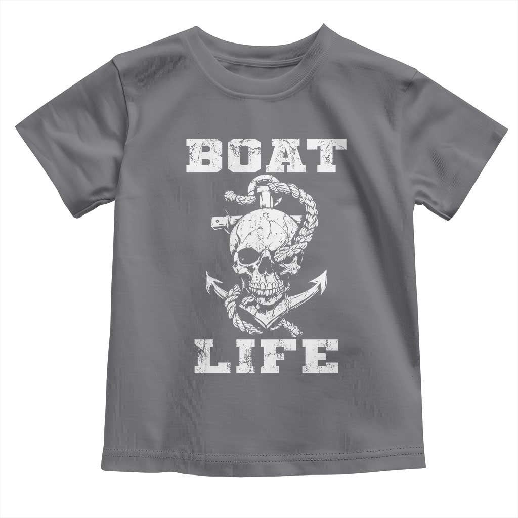 Boat Life Toddler T Shirt Funny Skull Anchor