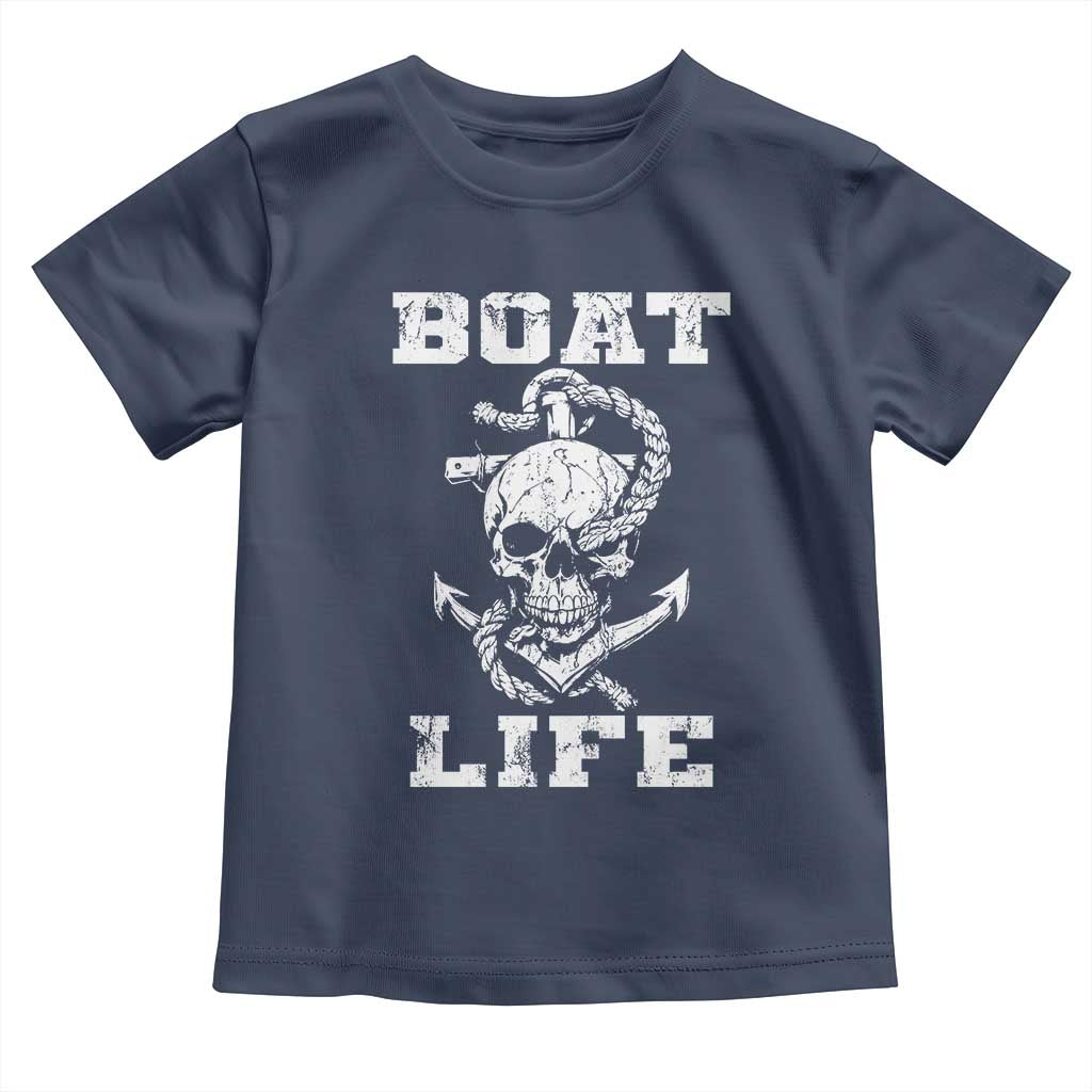 Boat Life Toddler T Shirt Funny Skull Anchor