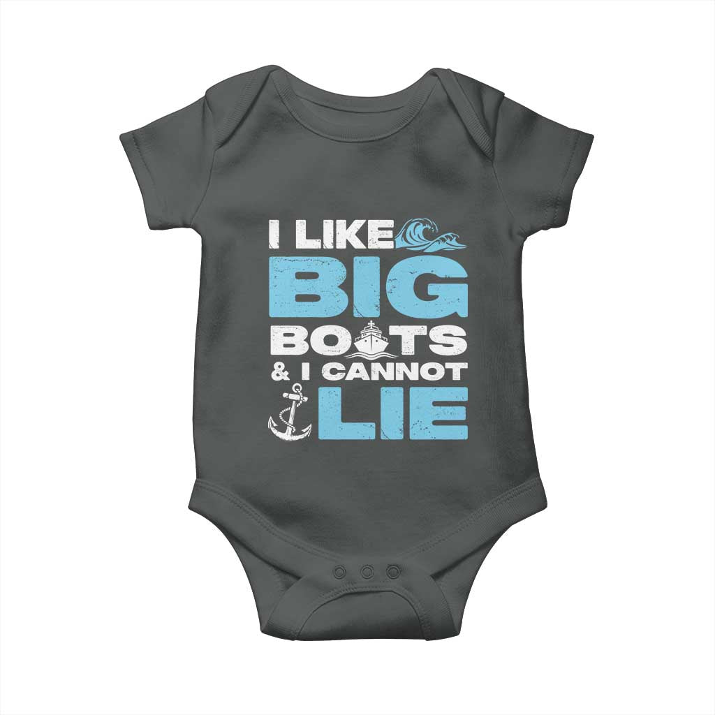 Funny I Like Big Boats and I Cannot Lie Baby Onesie