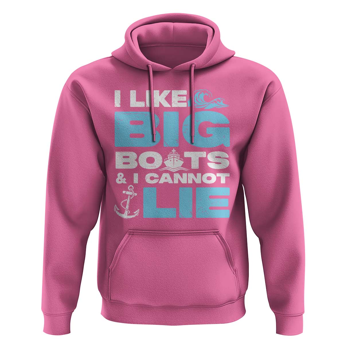 Funny I Like Big Boats and I Cannot Lie Hoodie