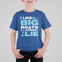 Funny I Like Big Boats and I Cannot Lie T Shirt For Kid