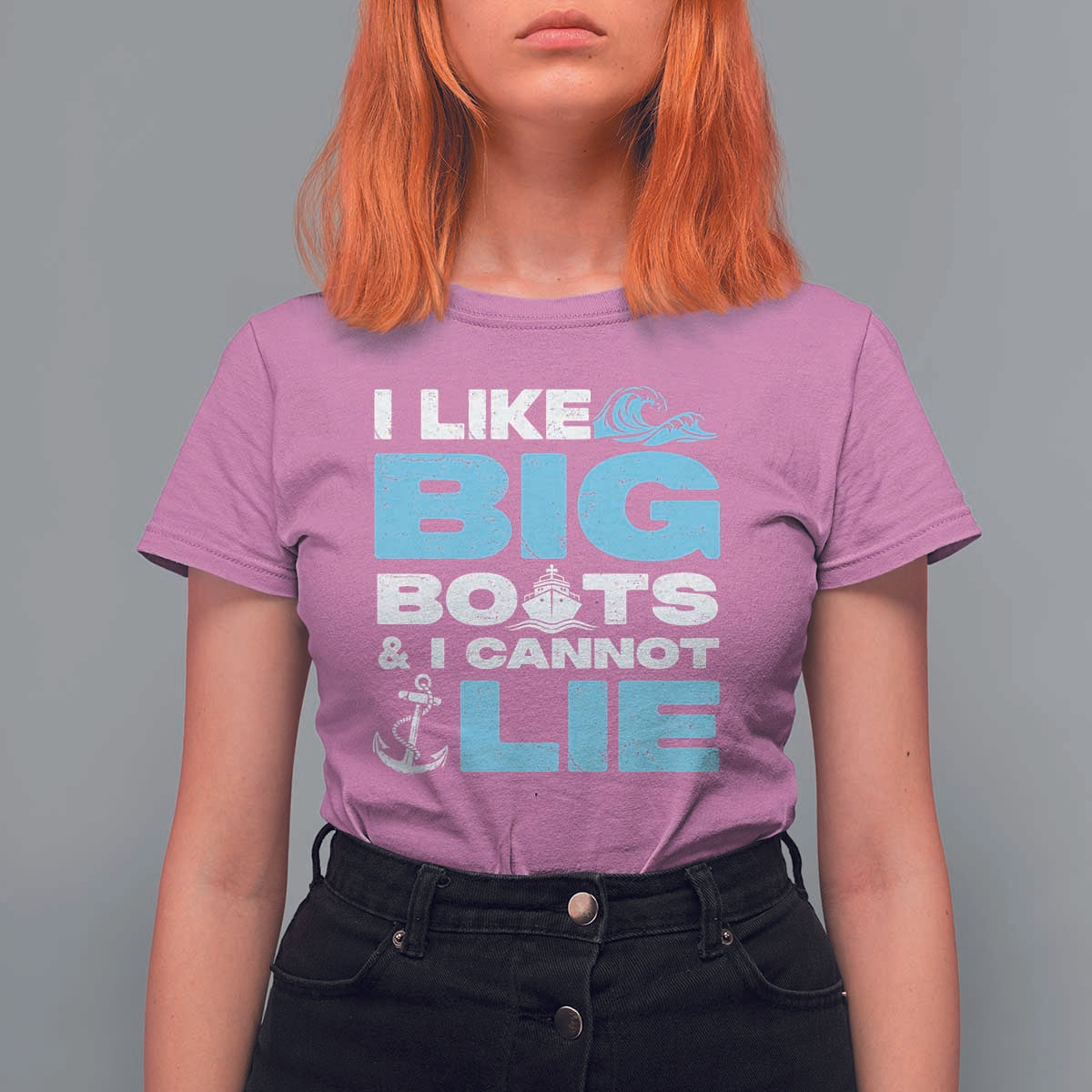 Funny I Like Big Boats and I Cannot Lie T Shirt For Women